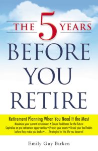 the 5 years before you retire