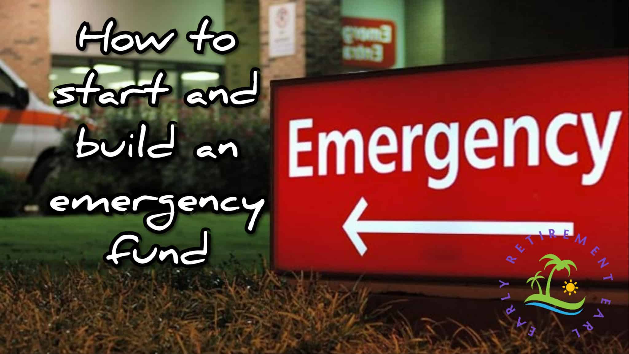 How to start and build an emergency fund from nothing
