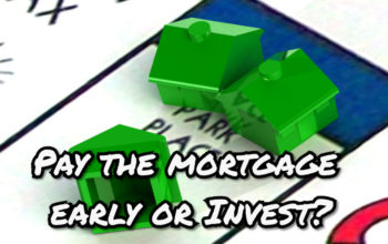 Pay Off Mortgage Early or Invest for Early Retirement? A FIRE Guide to Maximize Wealth
